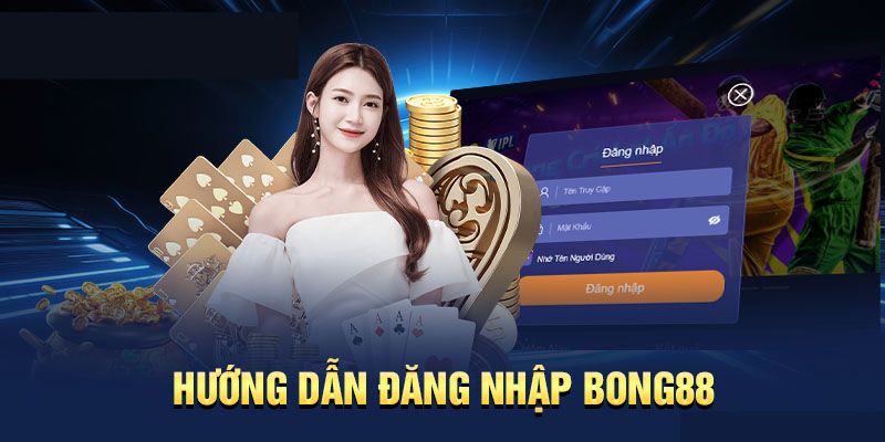 Lợi ích khi thực hiện đăng nhập Bong88